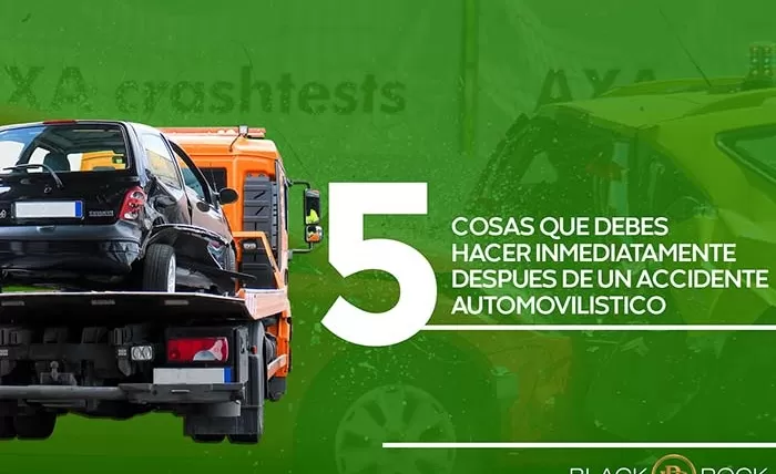 5 Cosas Que Debes Hacer Inmediatamente Después de un Accidente Automovilístico