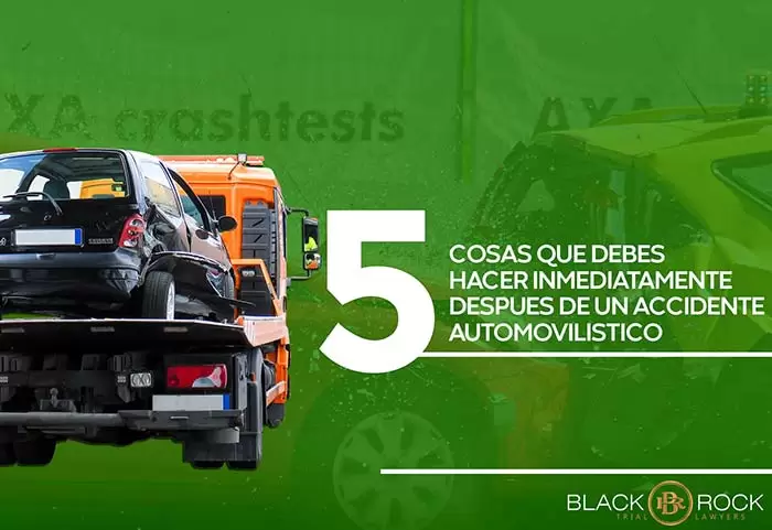 5 Cosas Que Debes Hacer Inmediatamente Después de un Accidente Automovilístico