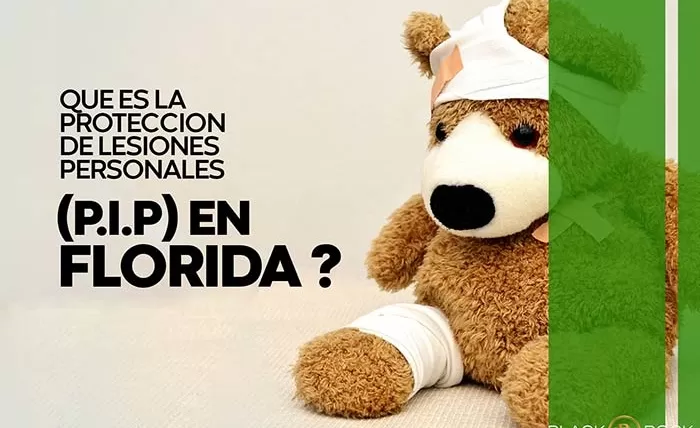 Qué es la Protección de Lesiones Personales (PIP) en Florida?