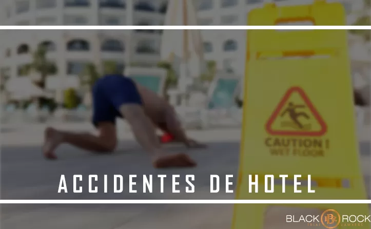 Lesiones Personales en Accidentes en Hoteles